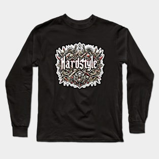 Hardstyle | Hardcore | Festival #A8 Long Sleeve T-Shirt